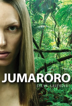 Sylva Lauerová: Jumaroro (2011)